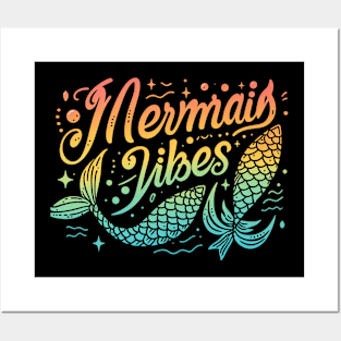 Mermaid vibes Posters and Art